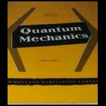 Quantum Mechanics, Volume 1