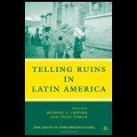 Telling Ruins in Latin America