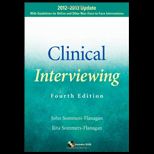 Clinical Interviewing, 2012 2013 Update   With DVd