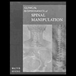 Clinical Biomechanics of Spinal Manipulation