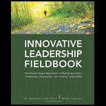 Innovative Leadership Fieldbook