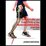 Structure and Function Musculoskeletal System