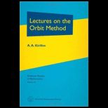 Lectures on the Orbit Method