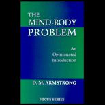 Mind Body Problem  An Opinionated Introduction