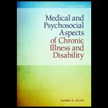 Medical And Psychosocial Aspects Of Chronic Illness And Disability