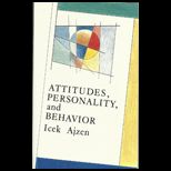 Attitudes, Personality and Behavior