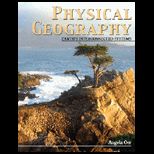 Physical Geography Earths Interconnected Systems (
