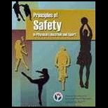 Principles of Safety in Physical Education and Sport