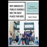Why Americas Public Schools Are the Best Place for Kids Reality vs. Negative Perceptions