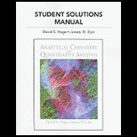 Analytical Chemistry and Quantitative Analysis   Student Solutions Manual