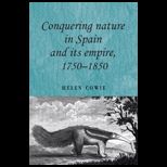 Conquering Nature in Spain and Its Empire
