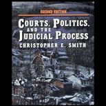 Courts, Politics and Judicial Process
