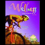 Wellness  Concepts and Application / With Macintosh CD