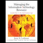 Managing the Information Technology Resource