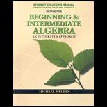Beginning and Intermediate Algebra   Student Solution Manual