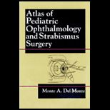 Atlas of Pediatric Ophthalmology and 