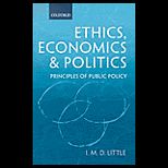 Ethics, Economics and Politics  Principles of Public Policy