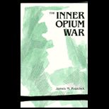 Inner Opium War
