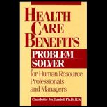 Health Care Benefits Problem Solver.