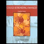 College Keyboarding  Enhanced, Complete Course (Custom)