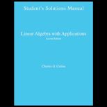 Linear Algebra with Applications, Solutions Manual
