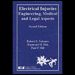 Electrical Injuries  Engineering, Medical and Legal Aspects