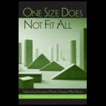 One Size Does Not Fit All  Traditional and Innovative Models of Student Affairs Practice