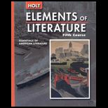 Elements of Literature; 2005; Fifth Course; SE KIT W/CRUCIBLE EOLIT 2005 11