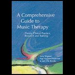 Comprehensive Guide to Music Therapy