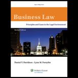 Business Law Principles & Cases in the Legal Environment