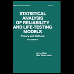 Statistical Analysis of Reliability and Life testing Models