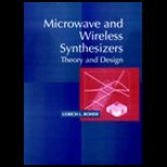 Microwave and Wireless Synthesizers  Theory and Design