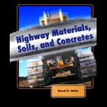 Highway Materials, Soils, and Concretes