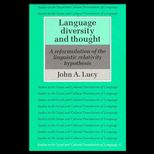 Language Diversity and Thought