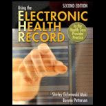 Using the Electronic Health Record With Access