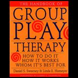 Handbook of Group Play Therapy