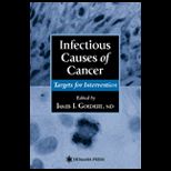 Infectious Causes of Cancer  Targets for Intervention