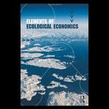 Elements of Ecological Economics