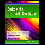 Basics of U. S. Health Care   With Access