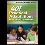 401 Practical Adaptations for Every Classroom