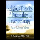 Religious Theories of Personality and Psychotherapy  East Meets West