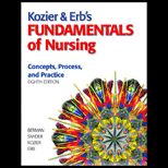 Kozier and Erbs Fundamentals of Nursing Concepts, Process, and Practice Package