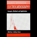 Signal Averaged Electrocardiography  Concepts, Methods, and Applications