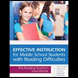 Effective Instruction for Middle School Students with Reading Difficulties  The Reading Teachers Sourcebook