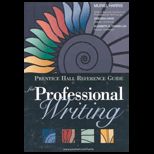 Prentice Hall Reference Guide for Professional Writing