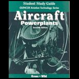Aircraft Powerplants (Student Study Guide)