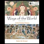 Ways of the World  A Brief Global History, Combined Volume