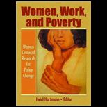 Women, Work, And Poverty  Women Centered Research for Policy Change