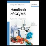 Handbook of GC/MS Fundamentals and Applications