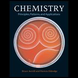 Chemistry  Principles, Patterns and Applications